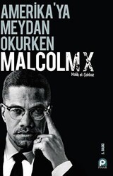 Amerikaya Meydan Okurken Malcolm X - Pınar Yayınları