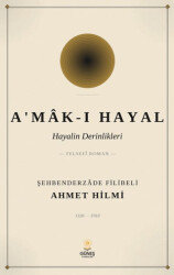 A`mâk-ı Hayal - Güneş Kitabevleri Yayınları