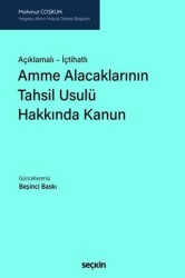Amme Alacaklarının Tahsil Usulü Hakkında Kanun - Seçkin Yayıncılık