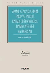 Amme Alacaklarının Takip ve Tahsili, Damga Vergisi ve Harçlar THD - Seçkin Yayıncılık