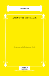 Among the Esquimaux - Capitol Books