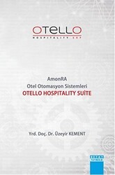 Amonra Otel Otomasyon Sistemleri Otello Hospi Suitetality Suite - Detay Yayıncılık