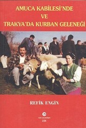 Amuca Kabilesi’nde ve Trakya’da Kurban Geleneği - Can Yayınları (Ali Adil Atalay)
