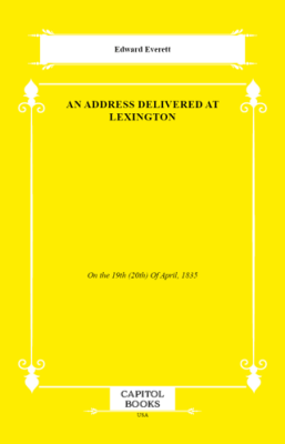 An Address Delivered at Lexington - 1