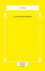 An Autumn Sowing - Capitol Books