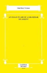 An Essay in Aid of a Grammar of Assent - Capitol Books
