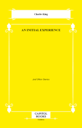 An Initial Experience - Capitol Books