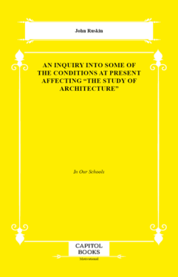 An Inquiry Into Some of the Conditions at Present Affecting 