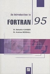 An Introduction To Fortran 95 - Gazi Kitabevi