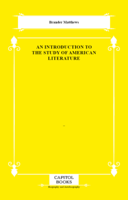 An Introduction to the Study of American Literature - 1