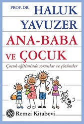 Ana - Baba ve Çocuk - Remzi Kitabevi