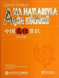 Ana Hatlarıyla Çin Kültürü - Sinolingua