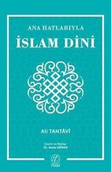 Ana Hatlarıyla İslam Dini - Nida Yayıncılık
