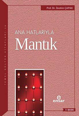 Ana Hatlarıyla Mantık - 1