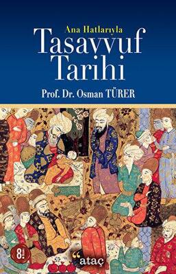 Ana Hatlarıyla Tasavvuf Tarihi - 1