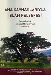 Ana Kaynaklarıyla İslam Felsefesi - Gonca Yayınevi