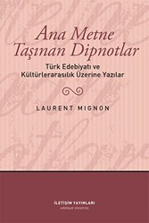 Ana Metne Taşınan Dipnotlar - İletişim Yayınevi