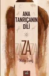 Ana Tanrıçanın Dili - Za - İzan Yayıncılık