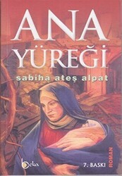 Ana Yüreği - Beka Yayınları