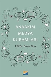 Anaakım Medya Kuramları - Siyasal Kitabevi
