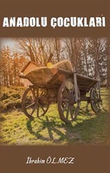 Anadolu Çocukları - Yarbay Yayınları
