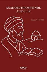 Anadolu Hikmetinde Alevilik - Gece Kitaplığı