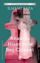 Anadolu Hisarında Beş Cinayet - Dorlion Yayınları