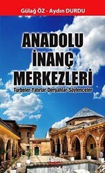 Anadolu İnanç Merkezleri - Barış Kitap
