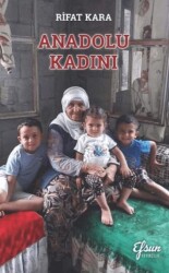 Anadolu Kadını - Efsun Yayıncılık