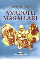 Anadolu Masalları - Kastaş Yayınları