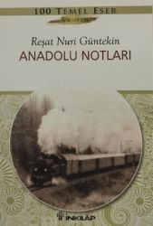 Anadolu Notları - İnkılap Kitabevi