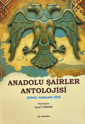 Anadolu Şairler Antolojisi - 1