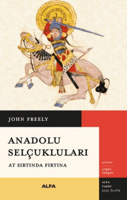 Anadolu Selçukluları - 1