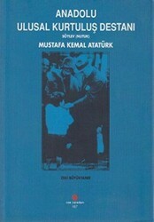 Anadolu Ulusal Kurtuluş Destanı - Can Yayınları (Ali Adil Atalay)