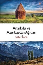 Anadolu ve Azerbaycan Ağıtları - Cinius Yayınları