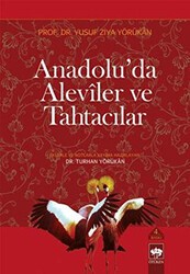 Anadolu’da Aleviler ve Tahtacılar - Ötüken Neşriyat