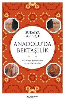 Anadolu`da Bektaşilik - 1