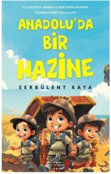 Anadoluda Bir Hazine - Serçe Yayınları