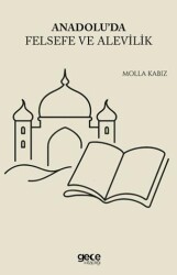 Anadolu`da Felsefe ve Alevilik - Gece Kitaplığı