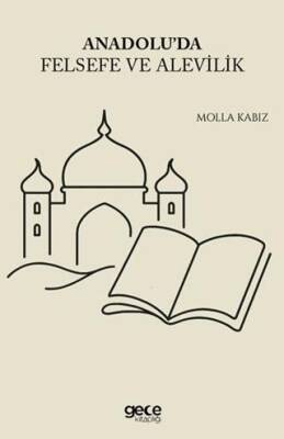 Anadolu`da Felsefe ve Alevilik - 1