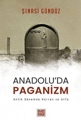 Anadolu’da Paganizm - 1