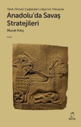 Anadolu`da Savaş Stratejileri - Doruk Yayınları
