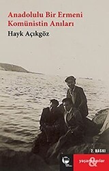 Anadolulu Bir Ermeni Komünistin Anıları - Belge Yayınları