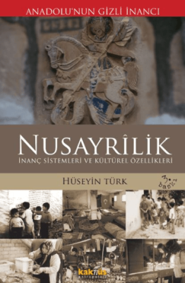 Anadolu’nun Gizli İnancı Nusayrilik - 1