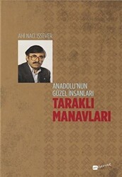 Anadolu’nun Güzel İnsanları Taraklı Manavları - Meserret Yayınları