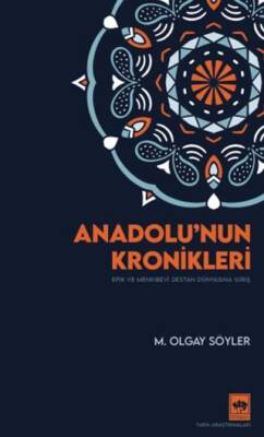 Anadolu`nun Kronikleri - 1