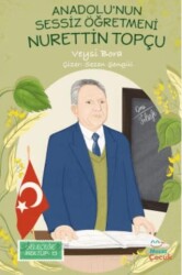 Anadolu’nun Sessiz Öğretmeni Nurettin Topçu - Mecaz Çocuk
