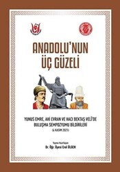 Anadolu’nun Üç Güzeli - Tedev Yayınları