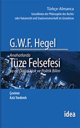 Anahatlarda Tüze Felsefesi ya da Doğal Hak ve Politik Bilim - İdea Yayınevi