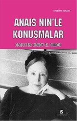 Anais Nin’le Konuşmalar - Agora Kitaplığı